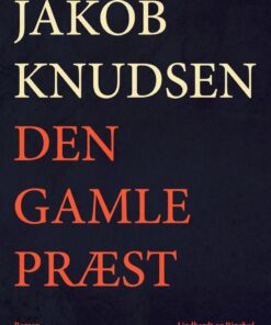 Den Gamle Præst - Jakob Knudsen - Bog