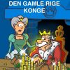 Den Gamle Rige Konge - Stig Michael - Bog