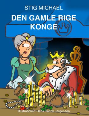 Den Gamle Rige Konge - Stig Michael - Bog