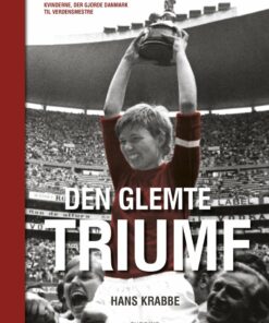 Den Glemte Triumf - Hans Krabbe - Bog