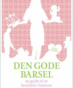 Den Gode Barsel - Nina Brandt - Bog