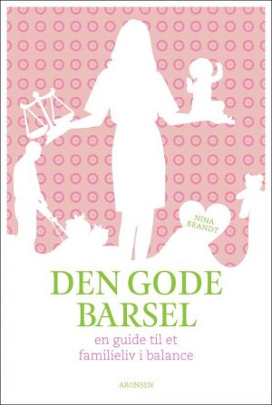 Den Gode Barsel - Nina Brandt - Bog