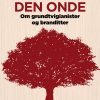 Den Gode Den Onde - Michael Schelde - Bog