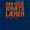 Den Gode Idrætslærer - Carsten Storm - Bog