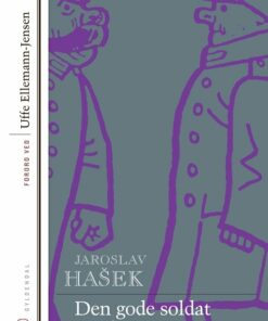 Den Gode Soldat Svejks Eventyr - Jaroslav HaÅ¡ek - Bog