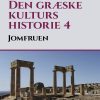 Den Græske Kulturs Historie 4: Jomfruen - Peter P. Rohde - Bog