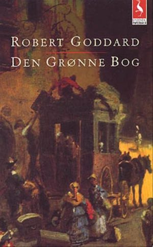 Den Grønne Bog - Robert Goddard - Bog