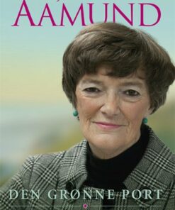 Den Grønne Port/den Hvide Verden - Jane Aamund - Bog