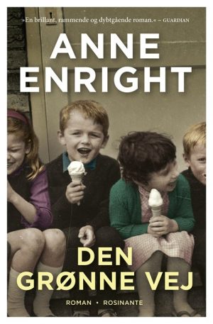 Den Grønne Vej - Anne Enright - Bog