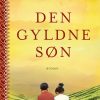 Den Gyldne Søn - Shilpi Somaya Gowda - Bog