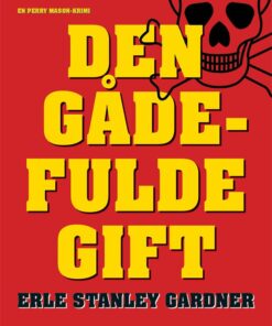 Den Gådefulde Gift - Erle Stanley Gardner - Bog