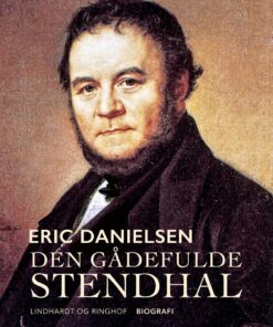 Den Gådefulde Stendhal - Eric Danielsen - Bog