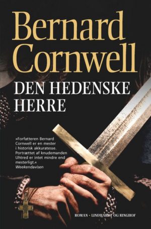 Den Hedenske Herre, . (saks 7) - Bernard Cornwell - Bog