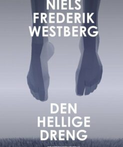 Den Hellige Dreng - Niels Frederik Westberg - Bog