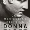 Den Hemmelige Historie - Donna Tartt - Bog