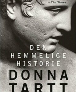 Den Hemmelige Historie - Donna Tartt - Bog