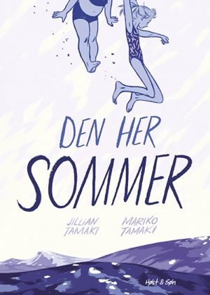 Den Her Sommer - Mariko Tamaki - Tegneserie