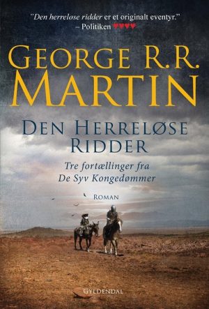 Den Herreløse Ridder - George R. R. Martin - Bog