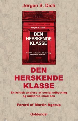 Den Herskende Klasse - Jørgen Dich - Bog