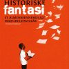 Den Historiske Fantasi - Thomas - Bog
