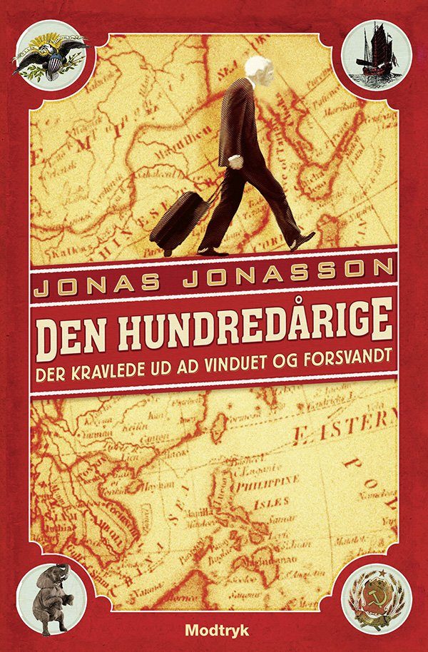 Den Hundredårige Der Kravlede Ud Ad Vinduet Og Forsvandt - Jonas Jonasson - Bog