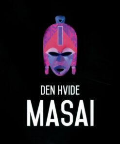 Den Hvide Masai - Corinne Hofmann - Bog