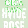 Den Hvide Rose - Olga Ravn - Bog
