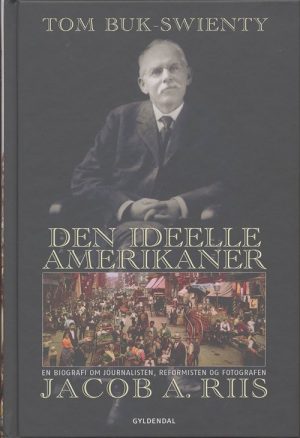 Den Ideelle Amerikaner - Tom Buk-swienty - Bog