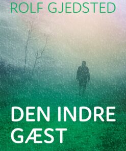 Den Indre Gæst - Rolf Gjedsted - Bog