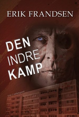 Den Indre Kamp - Erik Frandsen - Bog