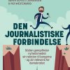 Den Journalistiske Forbindelse - Per Westergård - Bog