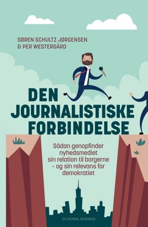 Den Journalistiske Forbindelse - Per Westergård - Bog