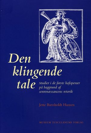 Den Klingende Tale - Jette Barnholdt Hansen - Bog