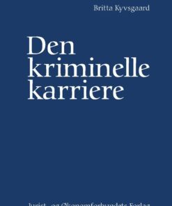 Den Kriminelle Karriere - Kyvsgaard B - Bog