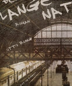 Den Lange Nat - Otto Rung - Bog