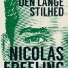 Den Lange Stilhed - Nicolas Freeling - Bog