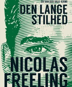 Den Lange Stilhed - Nicolas Freeling - Bog