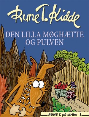 Den Lilla Møghætte og Pulven (E-bog)