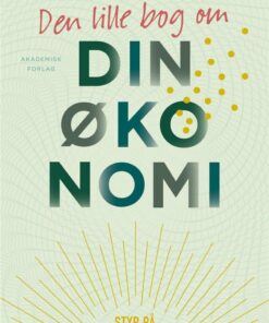 Den Lille Bog Om Din økonomi - Michael Møller - Bog