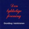 Den Lykkelige Forening - Niels Arbøl - Bog