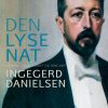 Den Lyse Nat - Ingegerd Danielsen - Bog