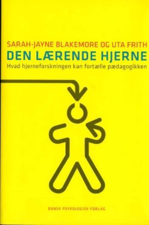 Den Lærende Hjerne - Sarah-jayne Blakemore - Bog