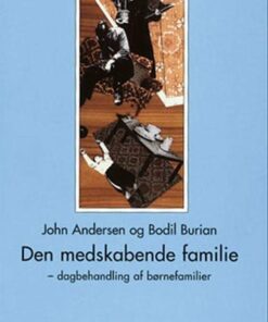 Den Medskabende Familie - Bodil Burian - Bog