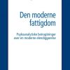 Den Moderne Fattigdom - Kjeld Høher Enemark - Bog