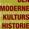 Den Moderne Kulturs Historie - Theodor W. Adorno - Bog