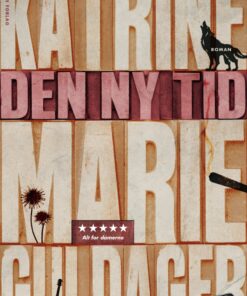 Den Ny Tid - Katrine Marie Guldager - Bog