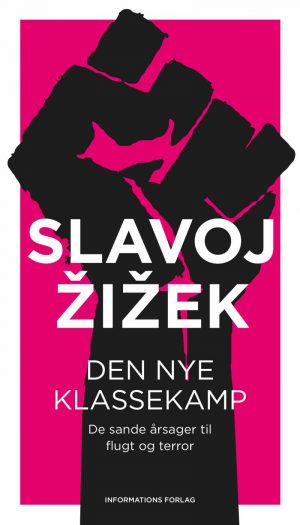 Den Nye Klassekamp - Slavoj Zizek - Bog