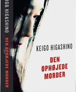 Den Ophøjede Morder - Keigo Higashino - Bog