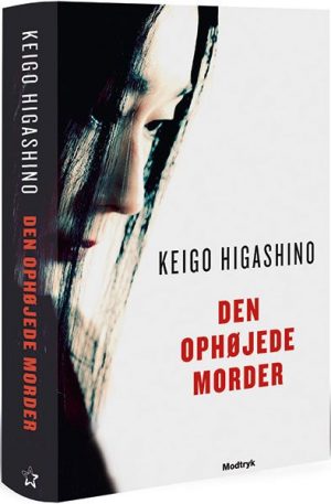 Den Ophøjede Morder - Keigo Higashino - Bog