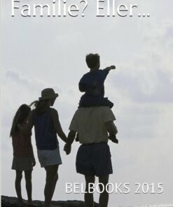 Den Perfekte Familie? Eller - Irina Bjørnø - Bog